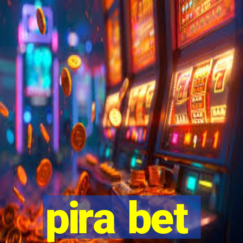 pira bet